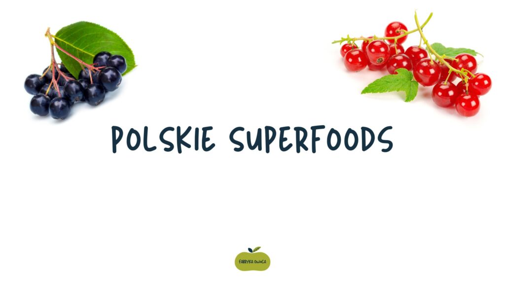 Polskie superfoods